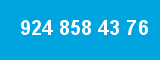 924 858 43 76